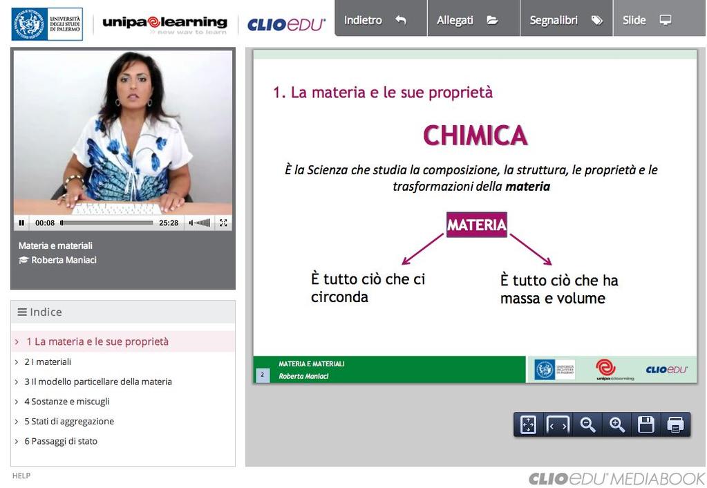 4. Fruizione del Mediabook CLIOedu All interno di un Mediabook CLIOedu presentazioni, commenti, ipertesti ed ogni altro genere di materiale informativo vengono associati e sincronizzati ad un