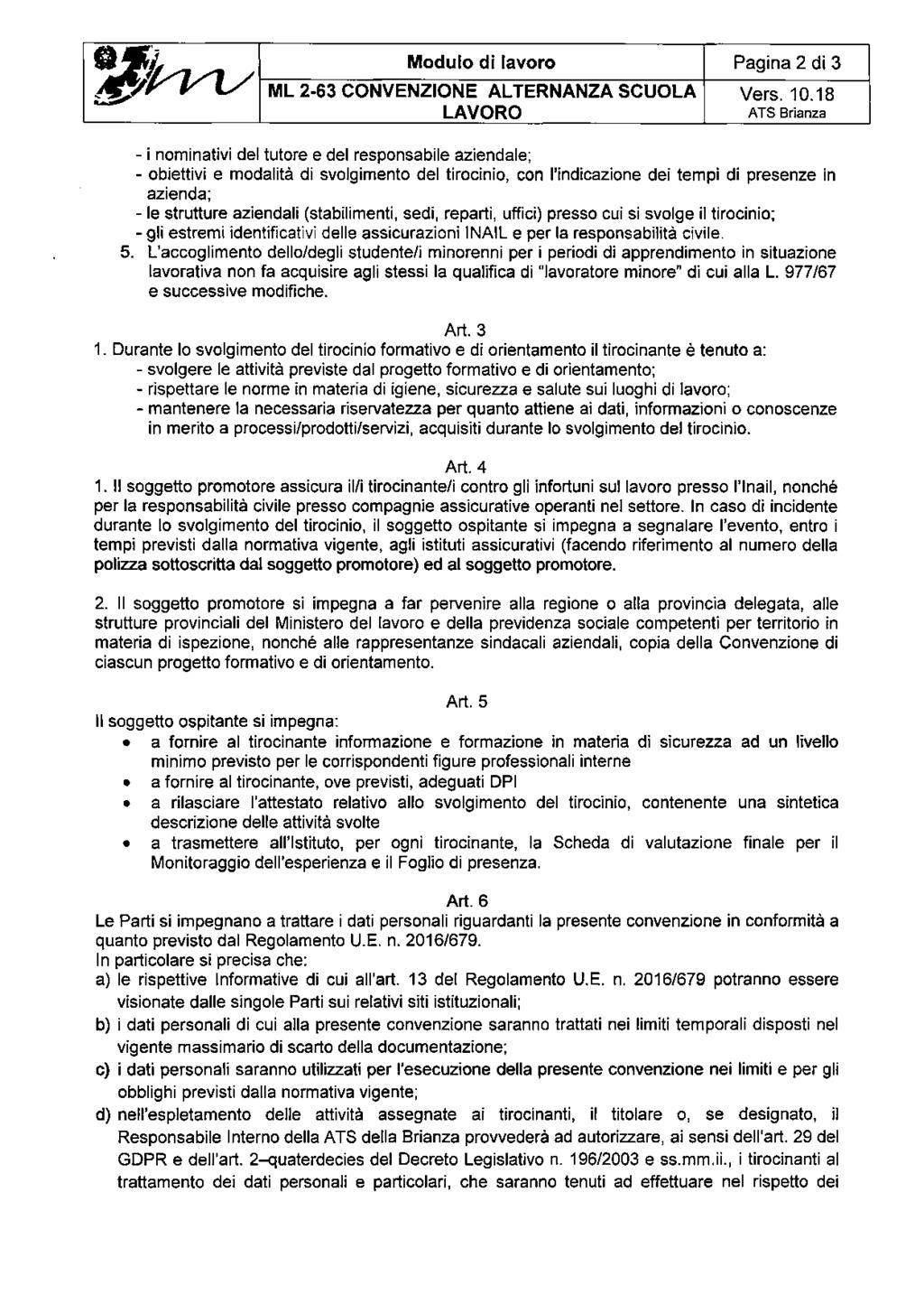 Modulo di lavoro Pagina 2 di 3 ML 2-63 CONVENZIONE ALTERNANZA SCUOLA LAVORO Vers. 10.