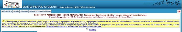 SCHEDE TASSE E ALLEGATI Solo a questo punto si visualizzerà in alto a sinistra, accanto alla scheda Anagrafica, la scheda Tasse dove sarà possibile inserire le tasse pagate e le scansioni delle