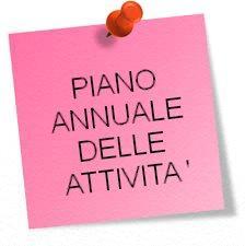 PIANO ANNUALE DELLE ATTIVITÀ (Art. 28, comma 4, CCNL 2007/2009) PROT. N.