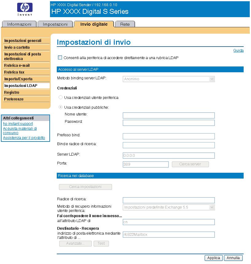 Impostazioni di invio NOTA: il protocollo LDAP viene generalmente utilizzato solo in ambienti e-mail aziendali.
