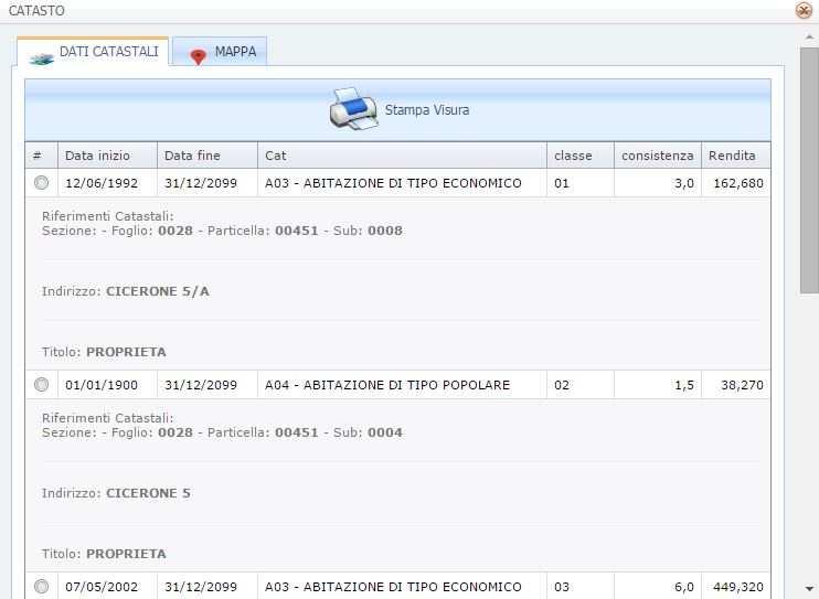 Cliccando sul tasto Catasto è possibile visualizzare i dati catastali degli immobili posseduti ed eseguire una stampa della visura dell immobile selezionato, cliccando sul tasto Stampa Visura.