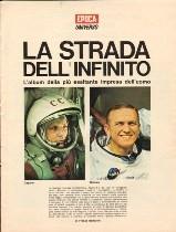 - inserto speciale del settimanale Epoca dedicato alle imprese aerospaziali da Gagarin alle missioni Apollo 46. Biagi E.