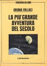 Milano L'Europeo 1969 1f. 4 cm. 27x37 p.(42) - 28 bross. edit. - numerose illustrazioni - inserto speciale de L'Europeo 51. Fallaci O.