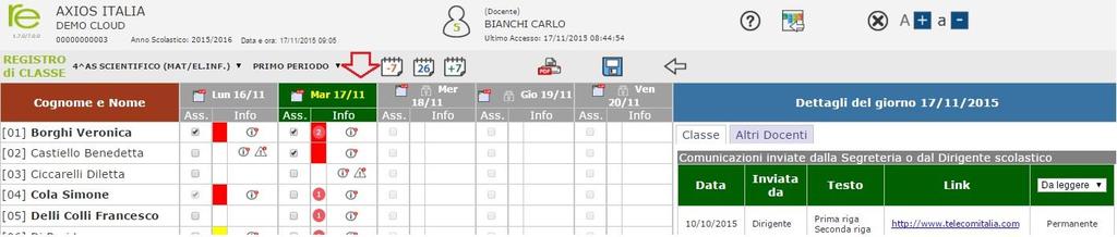 31 REGISTRO DI CLASSE SETTIMANALE La visualizzazione settimanale del registro di classe è stata ideata per consentire ai Docenti di avere sempre disponibile una visione di assieme più completa della
