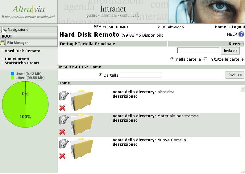 3. P ANNELLO DI GESTIONE AREA HARD DI SK REMOTO Cliccando sulla voce Hard Disk Remoto si accede alla sezione che permette di gestire l inserimento di nuove cartelle dati e