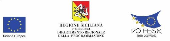 DIPARTIMENTO PROGRAMMAZIONE AREA COORDINAMENTO, COMUNICAZIONE, ASSISTENZA TECNICA PROGRAMMA OPERATIVO DELLA REGIONE SICILIANA FESR 2007-2013 Asse VII Governance, capacità istituzionali e assistenza