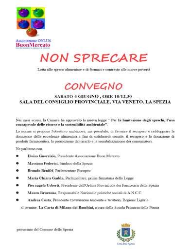 Ne parliamo con Eloisa Guerrizio, Presidente Associazione Buon Mercato Massimo Federici, Sindaco della Spezia Brando Benifei, Parlamentare Europeo Maria Chiara Gadda, Parlamentare, prima