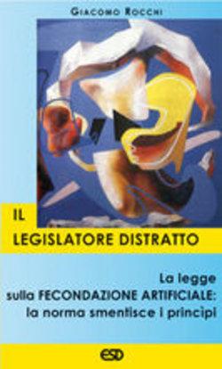 Il legislatore distratto.