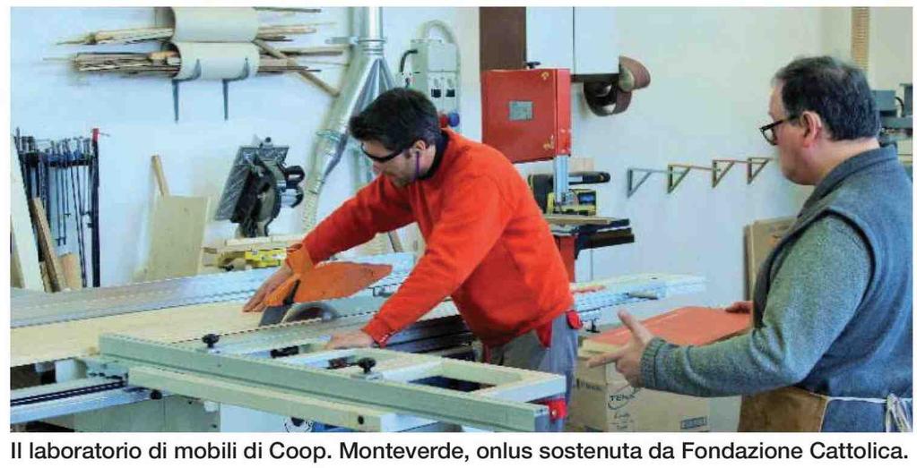 Il laboratorio di mobili di Coop. Monteverde, onlus sostenuta da Fondazione Cattolica.