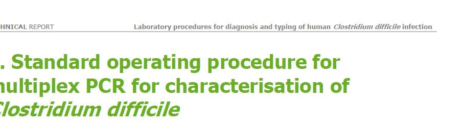 Le tossine PaLoc CdtLoc Tossina B Tossina A tory procedures for diagnosis and typing