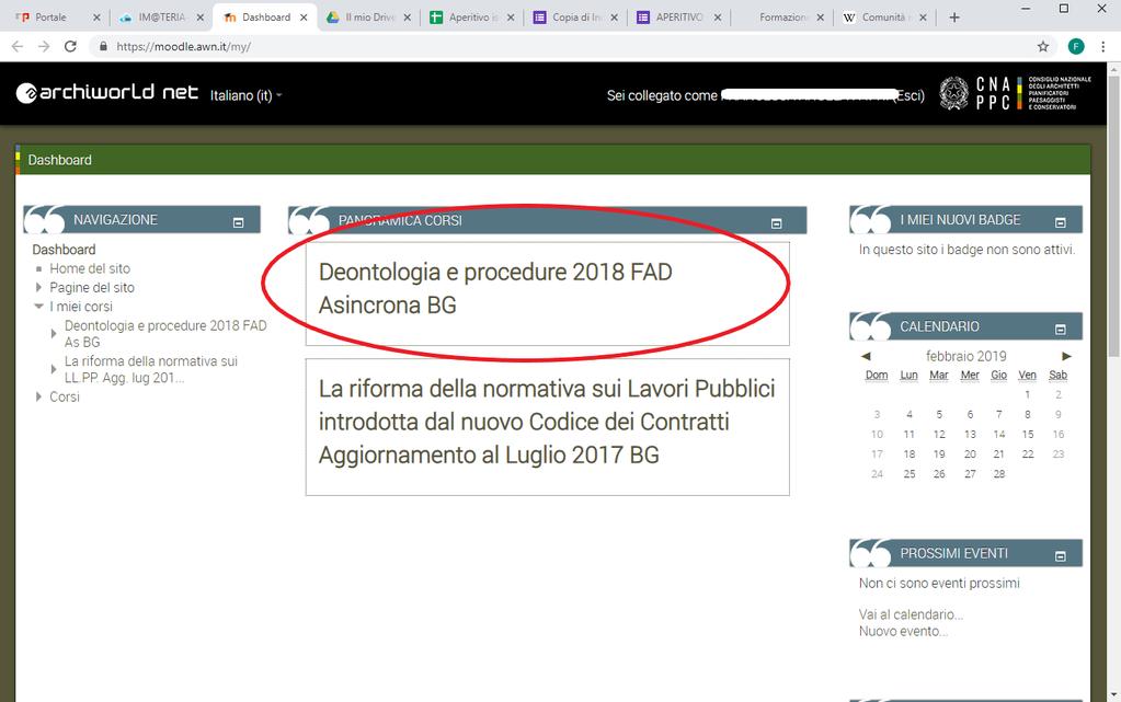 21. Nella nuova scheda, su Moodle, comparirà la prima pagina del corso. Clicca sul titolo e accedi alle lezioni: adesso puoi cominciare il tuo percorso formativo!