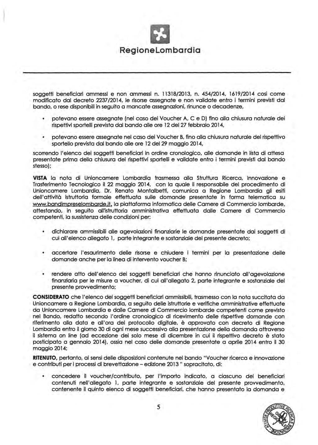 soggetti beneficiari ammessi e non ammessi n. 11318/2013, n.