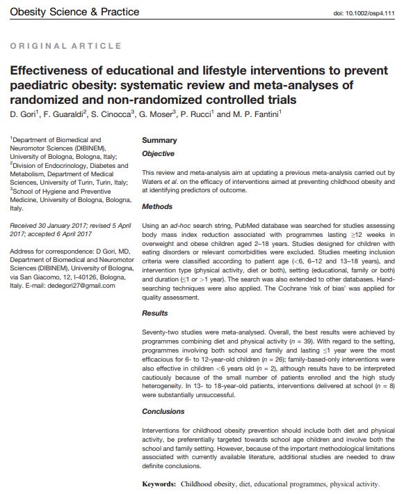 Quali strategie sono vincenti? Esempio - 1 Efficacia dimostrata, ad esempio, per interventi multicomponente atti alla riduzione dell obesità nei bambini.