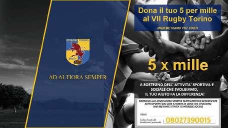 Sostieni il VII Rugby Torino 5 X MILLE, ISTRUZIONI PER L USO Buongiorno a tutti!! Come ogni anno è necessario fare la dichiarazione dei redditi, come sapete la ns.
