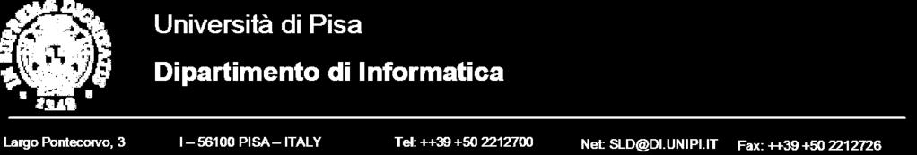 Pisa, 15 settembre 2015 PROVVEDIMENTO DI URGENZA N. 9 IL PRESIDENTE DEL CONSIGLIO AGGREGATO DEI CORSI DI STUDIO IN INFORMATICA Visto: lo Statuto dell università di Pisa (Emanato con D.R. n.