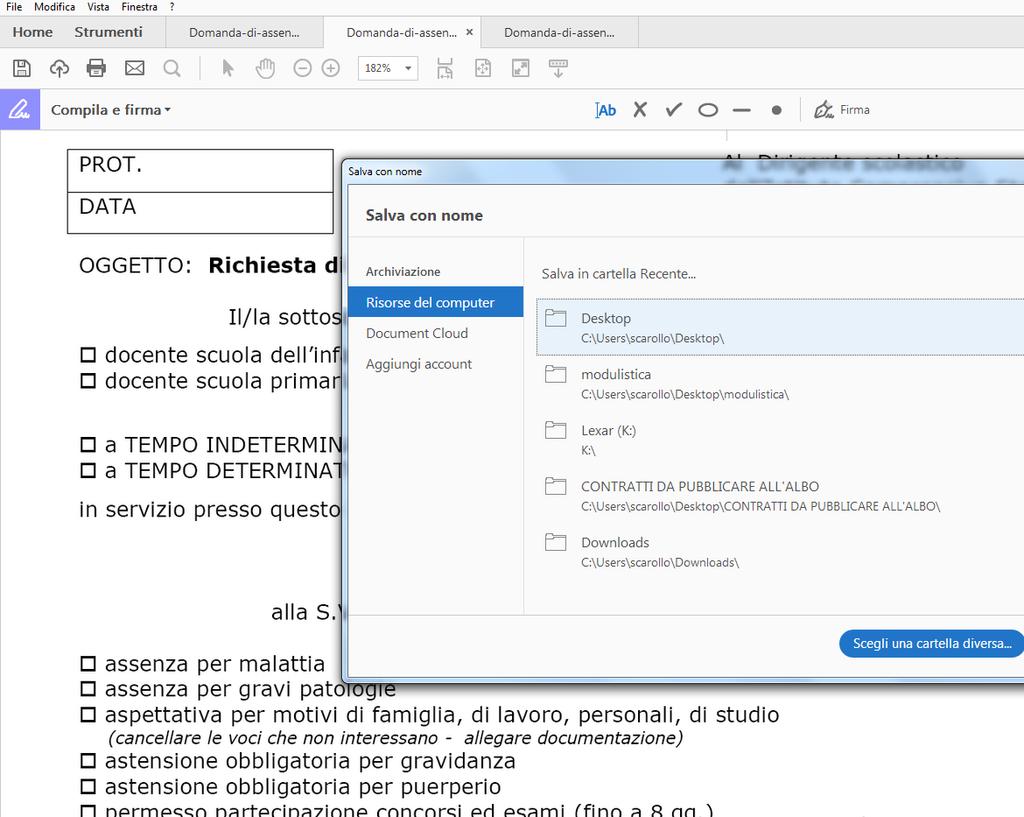 Appena terminato di compilarlo, il documento va salvato in desktop cliccando