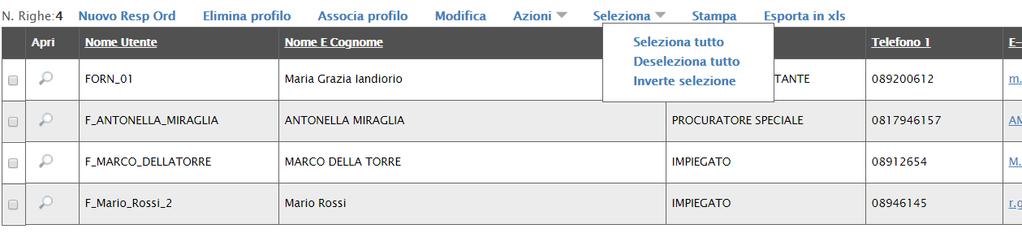 Invio Credenziali permette di recuperare - oltre al Codice di Accesso, Nome Utente e Password - anche alcuni dati relativi all utente (es. qualifica, telefono, e-mail).