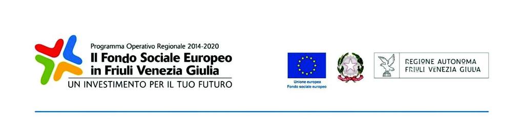 ALLEGATO 1 DIREZIONE CENTRALE LAVORO, FORMAZIONE, ISTRUZIONE, FAMIGLIA AUTORITA DI GESTIONE DEL PROGRAMMA OPERATIVO FONDO SOCIALE EUROPEO 2014/2020.