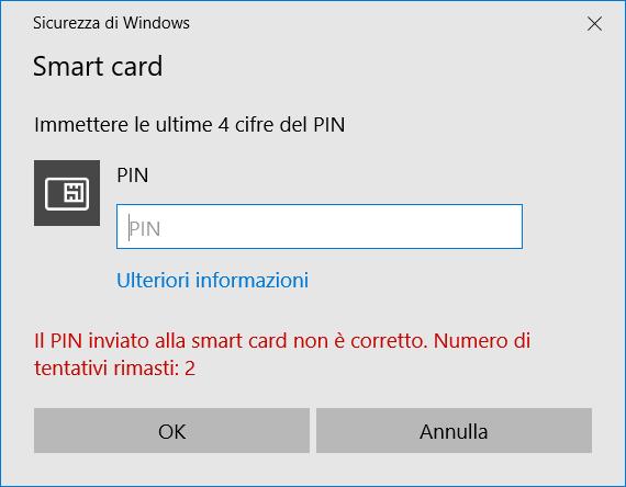 Digitare le ultime 4 cifre del PIN, premere su OK e attendere qualche secondo (la finestra di richiesta PIN non scompare