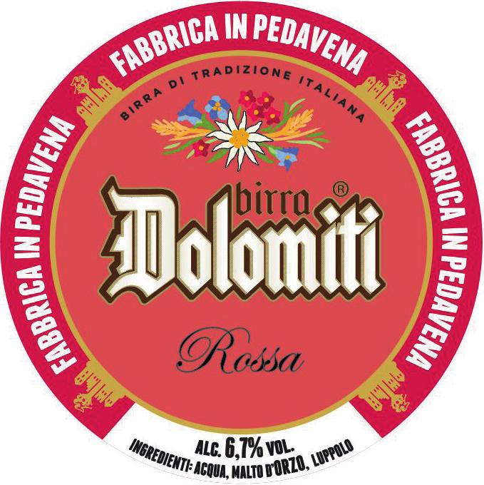 1/2 PINTA 0,2L 3,5 1 PINTA 0,4L 5 CARAFFA 1,5L 15 B IRRA D OLOMITI ROSSA Una rossa intrigante dai sentori di caramello e frutti di bosco. Da provare anche con i dolci. Alc. 6,7% vol.