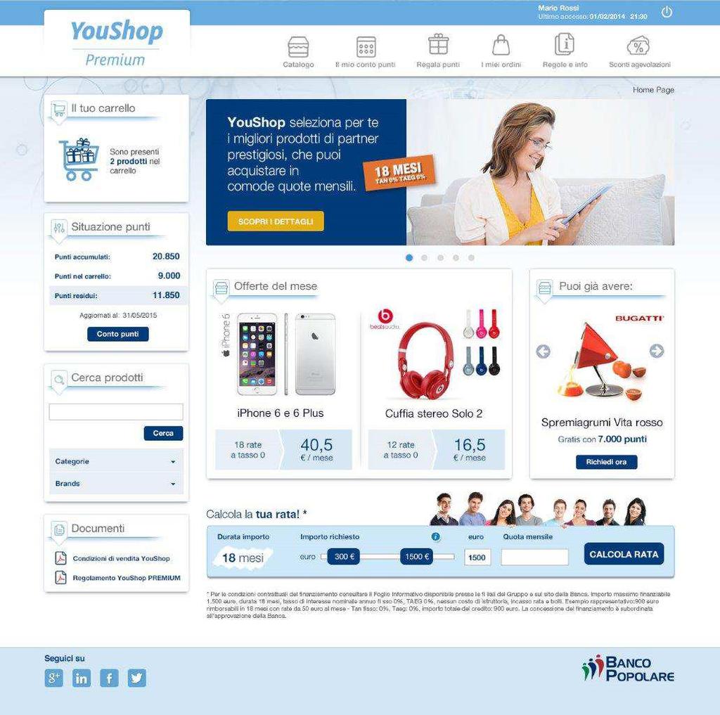 I nuovi portali YouShop e YouShop Premium A Maggio 2015 verràlanciato un portale ricco