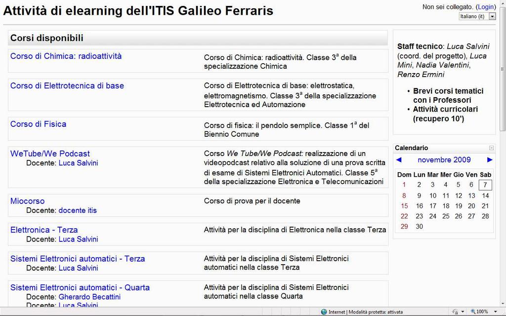Luca Salvini 9 novembre 2009 Tutorial per il docente per le impostazioni di base di un corso sulla piattaforma di elearning dell'istituto In questo tutorial viene descritta la procedura per impostare