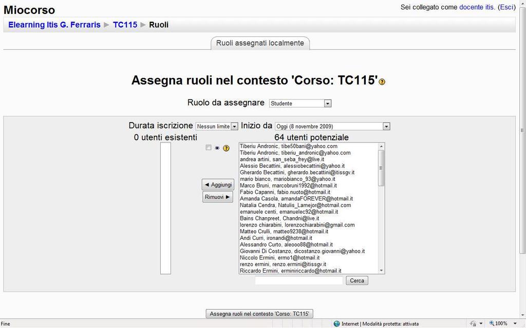 Seleziona dall'elenco utenti potenziali gli studenti da associare al tuo corso e clicca su Aggiungi; clicca poi sul pulsante Assegna ruoli. 5.
