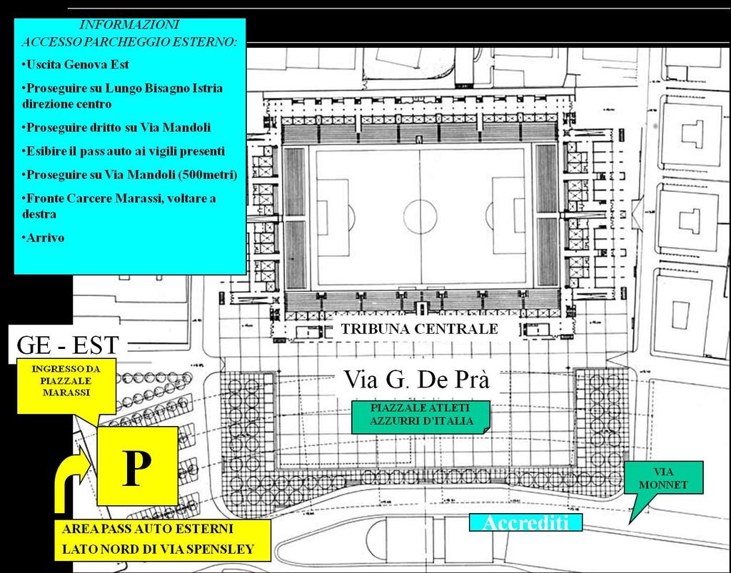 Ubicazione box accrediti e parcheggio esterno (solo autorizzati*) * Con pass