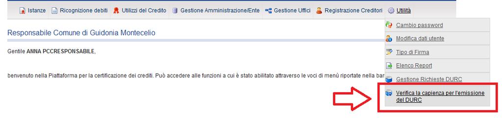 rilascio del DURC L operatore dell Ente tenuto al rilascio del DURC si collega al sistema PCC mediante il link fornito dal