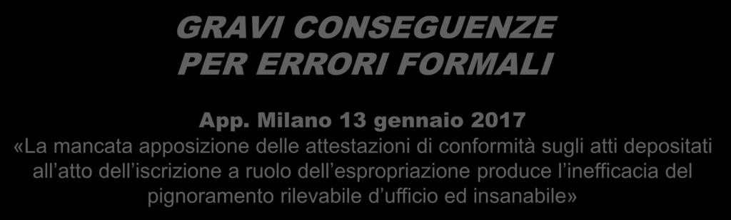 GRAVI CONSEGUENZE PER ERRORI FORMALI App.