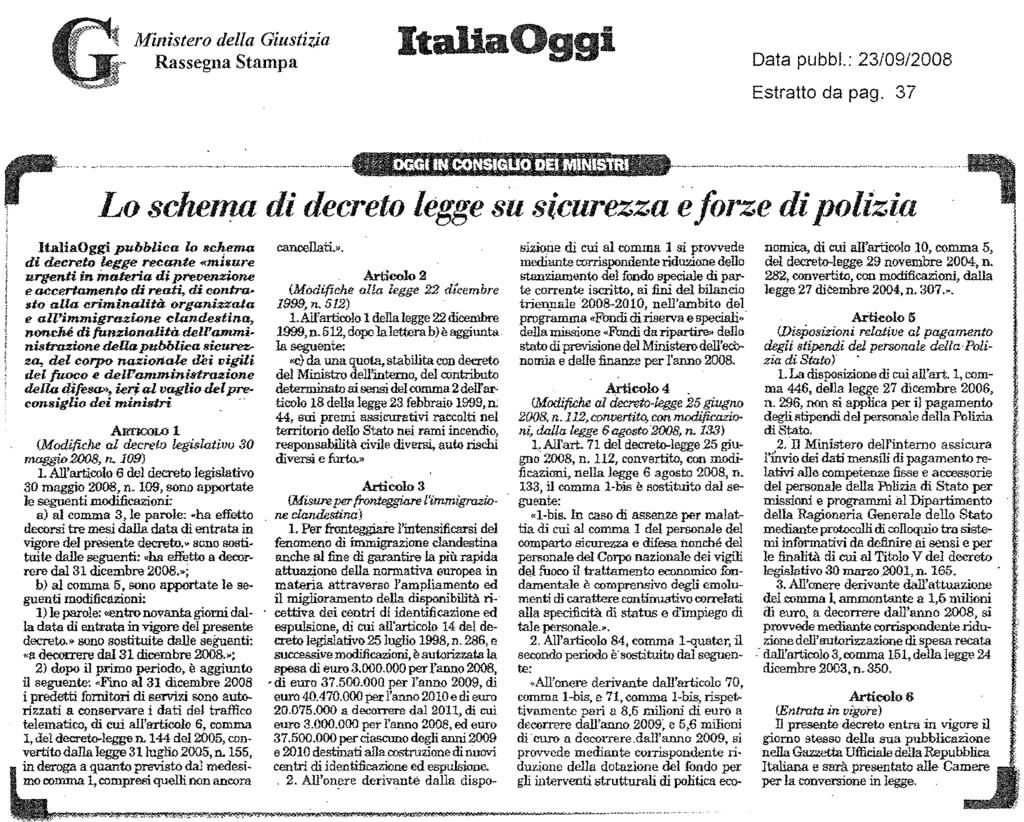 Ministero della Giusthja Rassegna Stampa Italia Data pubbl.: 23/09/2008 Estratto da pago 37... : tlnliid-.