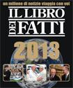 3 di 5 10/11/13 17:10 Ora anche in versione App e Ebook il Libro dei fatti 2013, il bestseller che racconta l'italia e il Mondo Il circuito delle mafie Presentato il progetto del Padiglione Italia