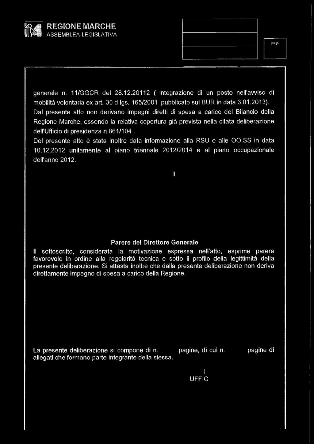 165/2001 pubblicato sul BUR in data 3.01.2013).