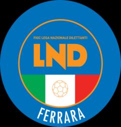 3232217 Indirizzo internet www.figcferrara.it L.N.D. Lega Nazionale Dilettanti S.