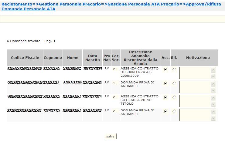 Modalità Operative La funzione prevede l impostazione obbligatoria di una tipologia di stampa; Modalità Operative La funzionalità prospetta l elenco di tutte le domande a seconda della tipologia