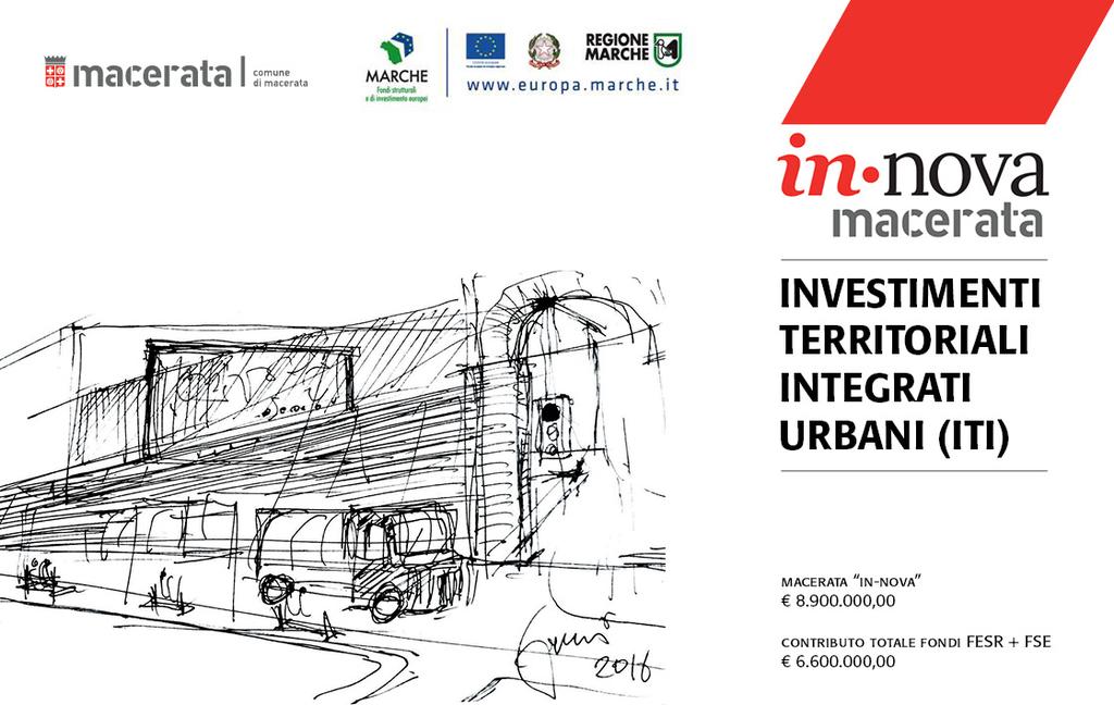 La Visione Strategica_2017 Macerata per ITI: Il piano di città Macerata si candida a diventare un milieu coerente per la co-creazione di valore, ovvero un luogo dinamico di produzione dell