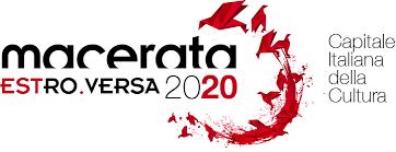 La Visione Strategica _ 2018 Macerata Estro versa: Candidatura Capitale della Cultura 2020 Macerata 2020 si candida ad essere una Capitale Estroversa : ESTro-versa perché guarda ad EST; ESTRO-versa