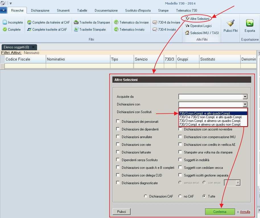 Istruzioni per selezioni 730 Integrativi Incompleti Net A) Per avere le liste delle dichiarazioni integrative Incomplete movimentate nel 2014 occorre seguire i passaggi sotto elencati: Premere il