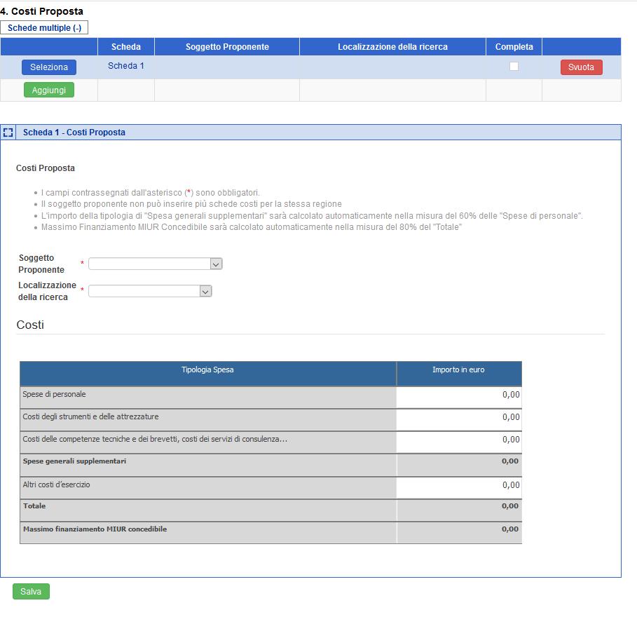 6.4. Costi proposta Cliccare sulla voce Costi proposta dal menu di sinistra per inserire i dati richiesti.