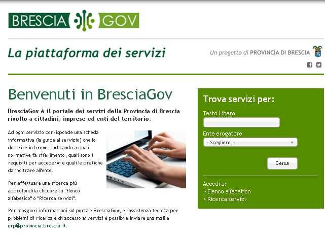 1. INTRODUZIONE Il Portale Bresciagov consente l accesso unificato ai procedimenti e ai servizi gestiti dagli Enti aderenti e offerti a cittadini, imprese, ed altri Enti.