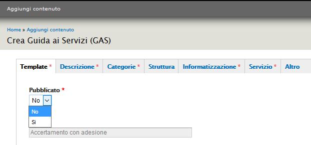 Figura: Form Template Tramite il campo Pubblicato (NO/SI), selezionando la voce SI dal menù a tendina si renderà visibile il Servizio a tutti gli utenti sul Portale BresciaGov.