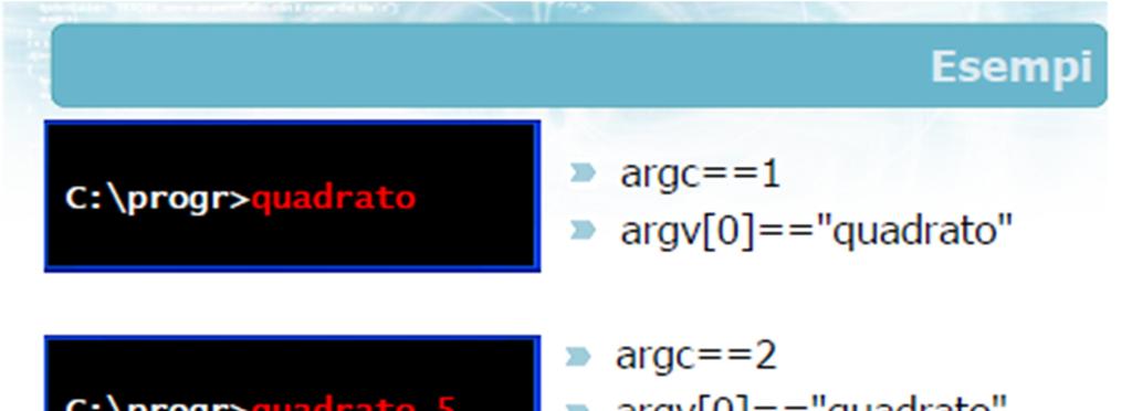 ARGC, ARGV int argc Numero di parametri sulla linea di comando Incrementato di uno, in quanto il nome del programma viene