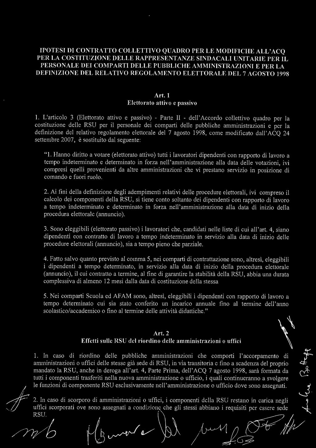 L'articolo 3 (Elettorato attivo e passivo) - Parte II - dell'accordo collettivo quadro per la costituzione delle RSU per il personale dei comparti delle pubbliche amministrazioni e per la definizione