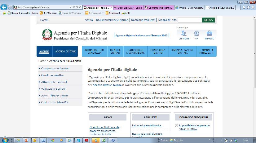 Linee di azione: Integrazione con Agenda Digitale Crescita Digitale Identità Digitali Dati pubblici / Condivisione Competenze digitali e inclusione Amministrazione Digitale Mercato Digitale