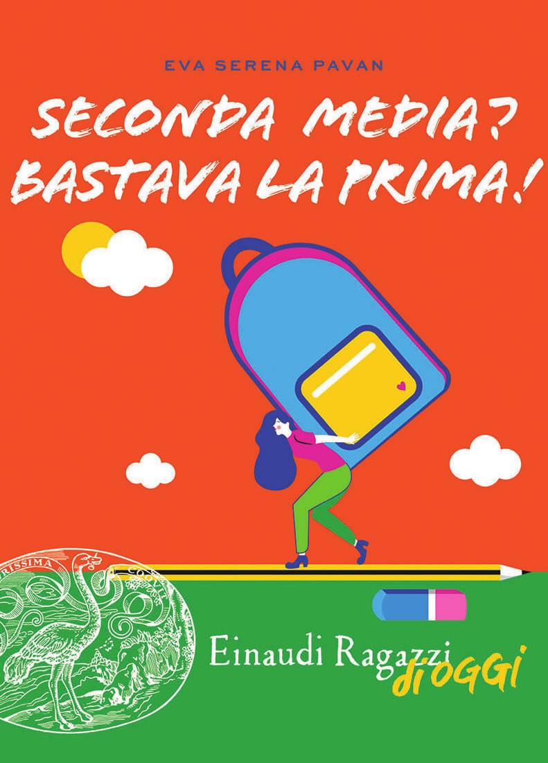 di Eva Serena Pavan Titolo: Seconda media? Bastava la prima!