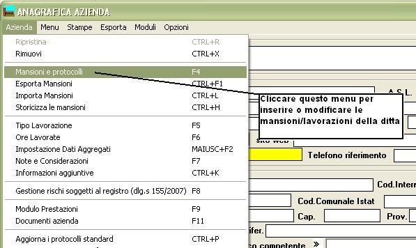 Ora che la ditta è stata inserita, occorre assegnare le mansioni con i relativi protocolli sanitari alla ditta corrente.