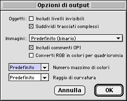 6-12 Applicazioni di illustrazione 3. Per usare le funzioni di gestione del colore ColorWise, selezionare Opzioni di output dal menu File. Viene visualizzata la finestra di dialogo Opzioni di output.