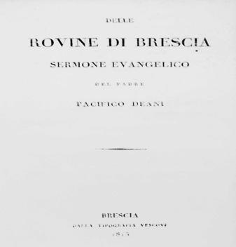 144 - DEANI - Delle rovine di Brescia. Sermone evangelico del Padre... - 1815 158 - AAVV. - L esilio di Giovanni Arrivabene e il carteggio di Costanza Arconati... - 1966 154. Como AAVV.