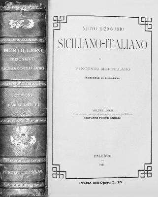 240 - MORTILLARO - Nuovo dizionario siciliano-italiano di... - 1881 241 - TOMACELLI - Storia de Reami di Napoli e Sicilia dal 1250 al 1303 di... - 1846-1847 2 parti in un vol. in-8, pp.